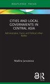 Cities and Local Governments in Central Asia