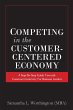 Competing in the Customer-Centered... - Bild 1
