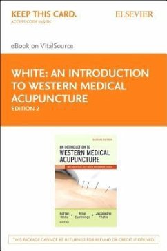 An Introduction to Western Medical Acupuncture - Elsevier eBook on Vitalsource (Retail Access Card) - White, Adrian; Cummings, Mike; Filshie, Jacqueline