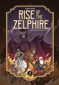 Rise of the Zelphire Book Three - Friha, Karim