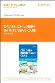 Children in Intensive Care Elsevier eBook on Vitalsource (Retail Access Card): A Survival Guide