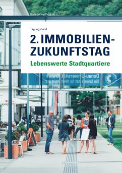 2. Immobilien-Zukunftstag - Neuhold (Hrsg., Elfriede