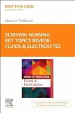 Nursing Key Topics Review: Fluids and Electrolytes Elsevier eBook on Vitalsource (Retail Access Card)
