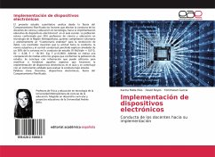Implementación de dispositivos electrónicos - Mella Ríos, Karina;Reyes, David;García, Yonnhatan