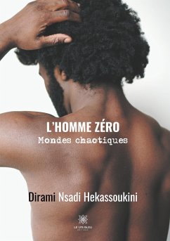 L'homme zéro - Nsadi Hekassoukini, Dirami