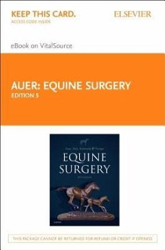 Equine Surgery - Elsevier eBook on Vitalsource (Retail Access Card) - Auer, Jorg A.; Stick, John A.