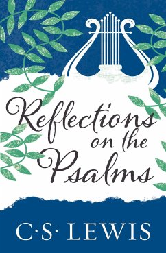 Reflections on the Psalms - Lewis, C. S.