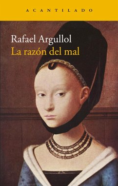 La razón del mal (eBook, ePUB) - Argullol, Rafael