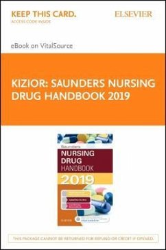 Saunders Nursing Drug Handbook 2019 Elsevier eBook on Vitalsource (Retail Access Card) - Kizior, Robert; Hodgson, Keith