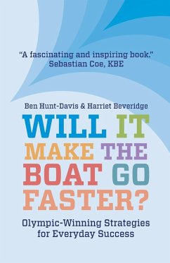 Will It Make The Boat Go Faster? - Beveridge, Harriet; Hunt-Davis, Ben