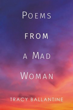 Poems from a Mad Woman - Ballantine, Tracy