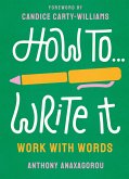 How To Write It (eBook, ePUB)