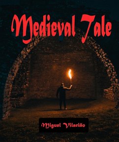 Medieval Tale (eBook, ePUB) - Vilariño, Miguel