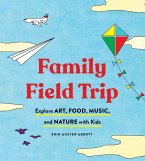 Family Field Trip (eBook, ePUB) Family Field Trip (eBook, ePUB)