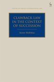 Clawback Law in the Context of Succession (eBook, PDF)