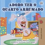 Adoro Ter o Quarto Arrumado (eBook, ePUB)