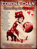 Corona-Chan: Spreading the Love (eBook, ePUB)