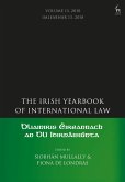 The Irish Yearbook of International Law, Volume 13, 2018 (eBook, PDF)