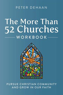 The More Than 52 Churches Workbook (eBook, ePUB) - DeHaan, Peter