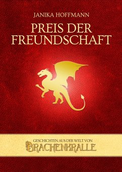 Preis der Freundschaft (eBook, ePUB) - Hoffmann, Janika