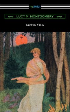 Rainbow Valley (eBook, ePUB) - Montgomery, Lucy M.