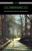 The Collected Short Stories of Ambrose Bierce (eBook, ePUB)