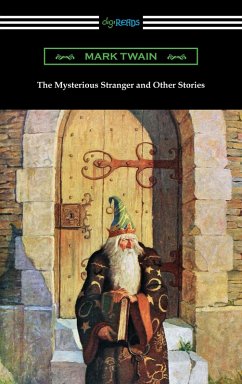 Cover The Mysterious Stranger and Other Stories (eBook, ePUB)