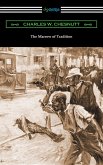 The Marrow of Tradition (eBook, ePUB)