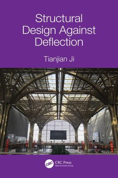 Structural Design Against Deflection (eBook, PDF) - Ji, Tianjian