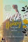 Milk & Honey in the Land of Fire & Ice (eBook, ePUB)