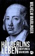 Hölderlins Leben (eBook, ePUB) - Bild 1