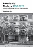 Providencia moderna 1930 - 1970 (eBook, ePUB)