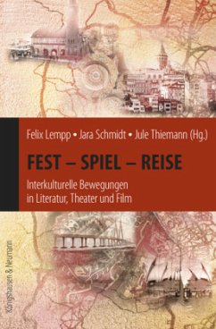 Fest - Spiel - Reise