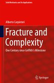 Fracture and Complexity: One Century Since Griffith's Milestone