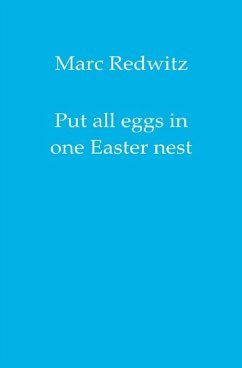 Put all eggs in one Easter nest