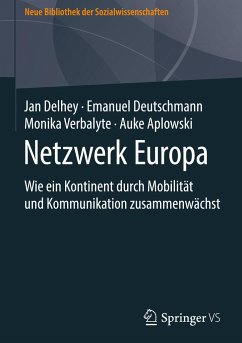 Netzwerk Europa - Delhey, Jan;Deutschmann, Emanuel;Verbalyte, Monika