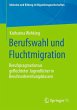 Berufswahl und Fluchtmigration - Bild 1