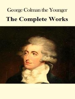 Cover The Complete Works of George Colman (eBook, ePUB)