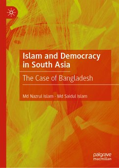 Islam and Democracy in South Asia (eBook, PDF) - Islam, Md Nazrul; Islam, Md Saidul