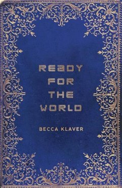 Ready for the World - Klaver, Becca