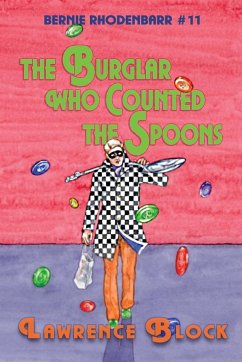 The Burglar Who Counted the Spoons - Block, Lawrence