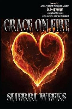 Grace on Fire - Weeks, Sherri