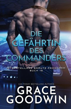 Die Gefährtin des Commanders - Goodwin, Grace