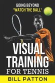 Visual Training for Tennis