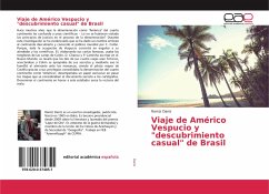 Viaje de Américo Vespucio y &quote;descubrimiento casual&quote; de Brasil