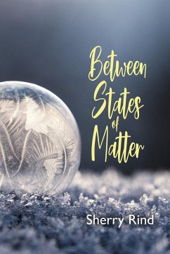 Between States of Matter - Rind, Sherry