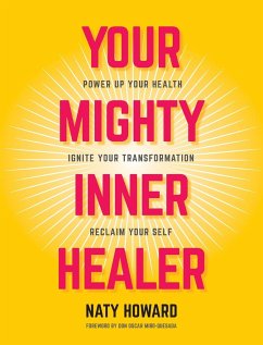 Your Mighty Inner Healer - Howard, Naty