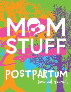 Mom Stuff Postpartum Survival Guide - Pigg, Cassie