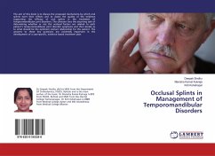 Occlusal Splints in Management of Temporomandibular Disorders - Sindhu, Deepak;Kukreja, Manisha Kamal;Kshetrapal, Kirti