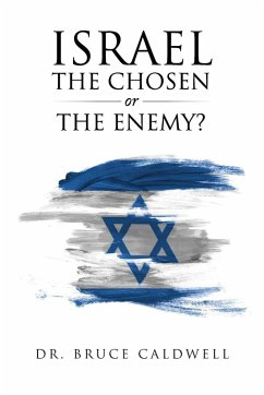 Cover Israel the Chosen or the Enemy?